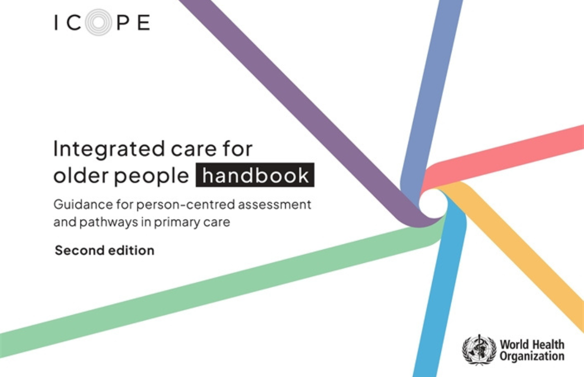 New, Expanded ICOPE Handbook from WHO is a Resource to Support Health Workers Worldwide